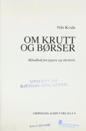 book Om krutt og børser : håndbok for jegere og skyttere