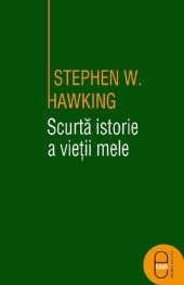 book Scurta istorie a vietii mele