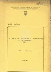 book El problema agrario en el departamento de La Libertad. Tesis universitaria [1932]