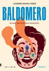 book BALDOMERO (OU BABÁ, PARA OS ÍNTIMOS,INEXISTENTES)