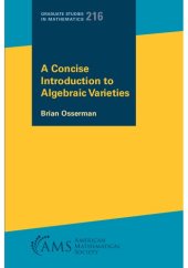 book A Concise Introduction to Algebraic Varieties