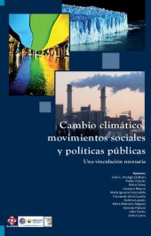 book Cambio climático, movimientos sociales y políticas públicas. Una vinculación necesaria