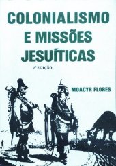 book Colonialismo e missões jesuíticas