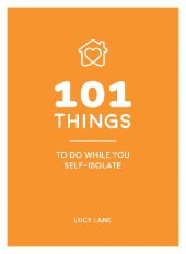 book 101 Things to Do While You Self-Isolate