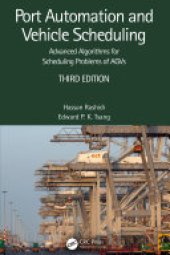 book Port Automation and Vehicle Scheduling: Advanced Algorithms for Scheduling Problems of AGVs