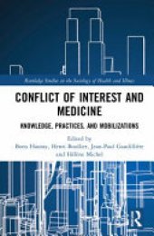 book Conflict of Interest and Medicine: Knowledge, Practices, and Mobilizations