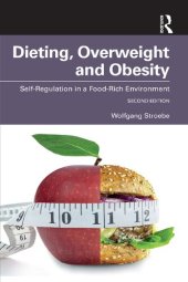 book Dieting, Overweight and Obesity: Self-Regulation in a Food-Rich Environment