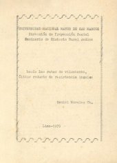 book Hacia las rutas de Vilcabamba: Último reducto de resistencia incaica. La historia de los incas no se termina con la capitulación de Atahualpa