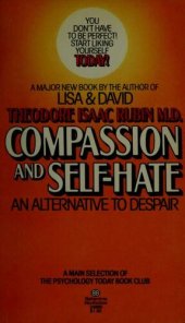 book Compassion and self-hate: an alternative to despair