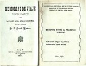 book Memorias sobre el Amazonas peruano. Memorias de viaje y datos relativos á los salvajes de la Región Oriental [1901]