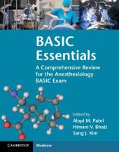 book BASIC Essentials: A Comprehensive Review for the Anesthesiology BASIC Exam