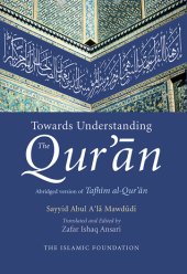 book Towards Understanding the Qur'an