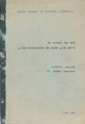 book La crisis de 1929 y las economías de Chile y el Perú. Documentos