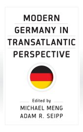 book Modern Germany in Transatlantic Perspective