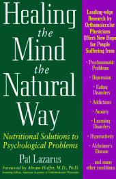 book Orthomolecular Medicine : Healing the Mind the Natural Way: Nutritional Solutions to Psychological Problems