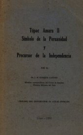 book Túpac Amaru II. Símbolo de la peruanidad y precursor de la Independencia