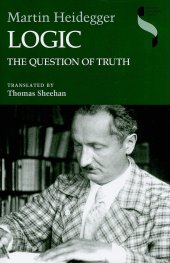 book Logic: The Question of Truth (Studies in Continental Thought)