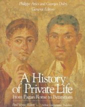 book A History of Private Life: From Pagan Rome to Byzantium