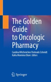 book The Golden Guide to Oncologic Pharmacy