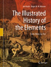 book The Illustrated History of the Elements: Earth, Water, Air, Fire