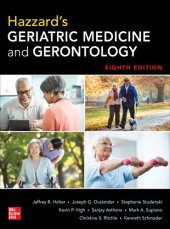 book Hazzard’s Geriatric Medicine and Gerontology, Eighth Edition