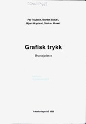 book Grafisk trykk : bransjelære