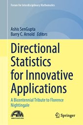 book Directional Statistics for Innovative Applications: A Bicentennial Tribute to Florence Nightingale (Forum for Interdisciplinary Mathematics)