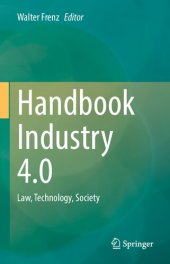 book Handbook Industry 4.0: Law, Technology, Society