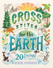 book Cross Stitch for the Earth: 20 Designs to Cherish