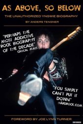 book As Above, So Below - The Unauthorized Yngwie Biography