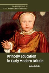 book Princely Education in Early Modern Britain