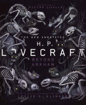 book The New Annotated H.P. Lovecraft: Beyond Arkham