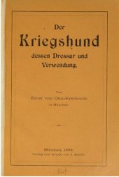 book Der Kriegshund, dessen Dressur und Verwendung