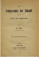 book Das Feldgeschütz der Zukunft und die Kritik der Gegenwart