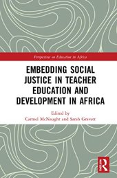 book Embedding Social Justice in Teacher Education and Development in Africa