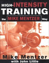 book High-Intensity Training the Mike Mentzer Way