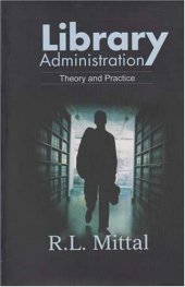 book Library Administration: Theory and Practice