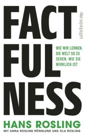 book Factfulness - Wie wir lernen die Welt so zu sehen wie sie wirklich ist