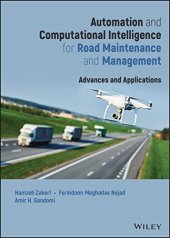 book Automation and Computational Intelligence for Road Maintenance and Management: Advances and Applications