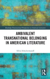 book Ambivalent Transnational Belonging in American Literature