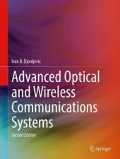 book Advanced Optical and Wireless Communications Systems