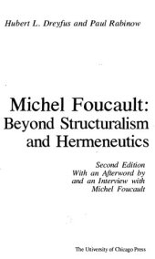 book Michel Foucault: Beyond Structuralism and Hermeneutics