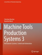 book Machine Tools Production Systems 3: Mechatronic Systems, Control and Automation