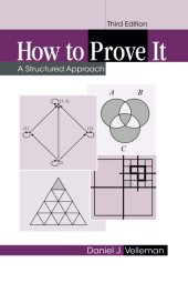 book How to Prove It: A Structured Approach, Third Edition [3rd Ed] (Instructor's Solution Manual, Solutions)