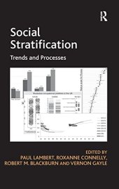 book Social Stratification: Trends and Processes