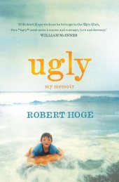 book Ugly: My Memoir