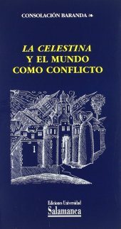 book La Celestina y el mundo como conflicto