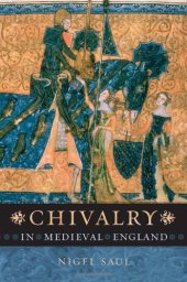 book Chivalry in Medieval England