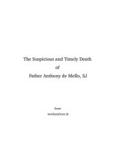 book Anthony de Mello: The Suspicious and Timely Death of Father Anthony de Mello, SJ