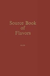 book Source Book of Flavors: (AVI Sourcebook and Handbook Series)